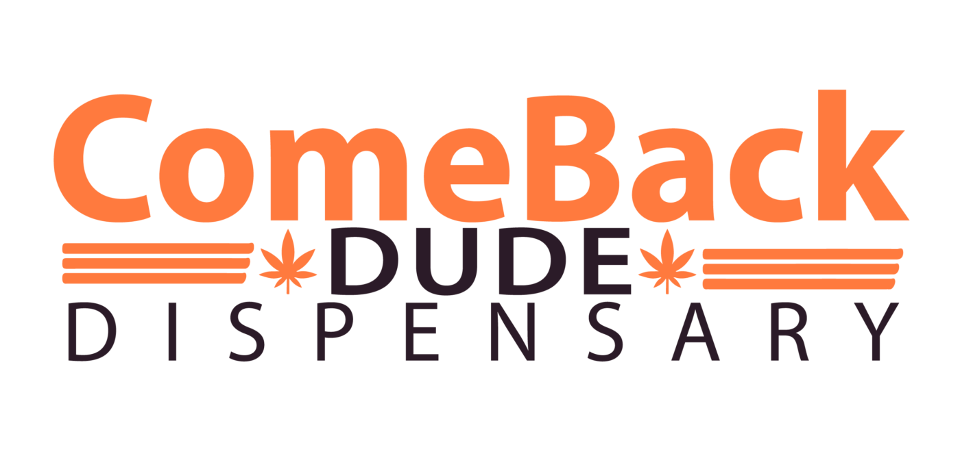 Comebackdude Dispensary 